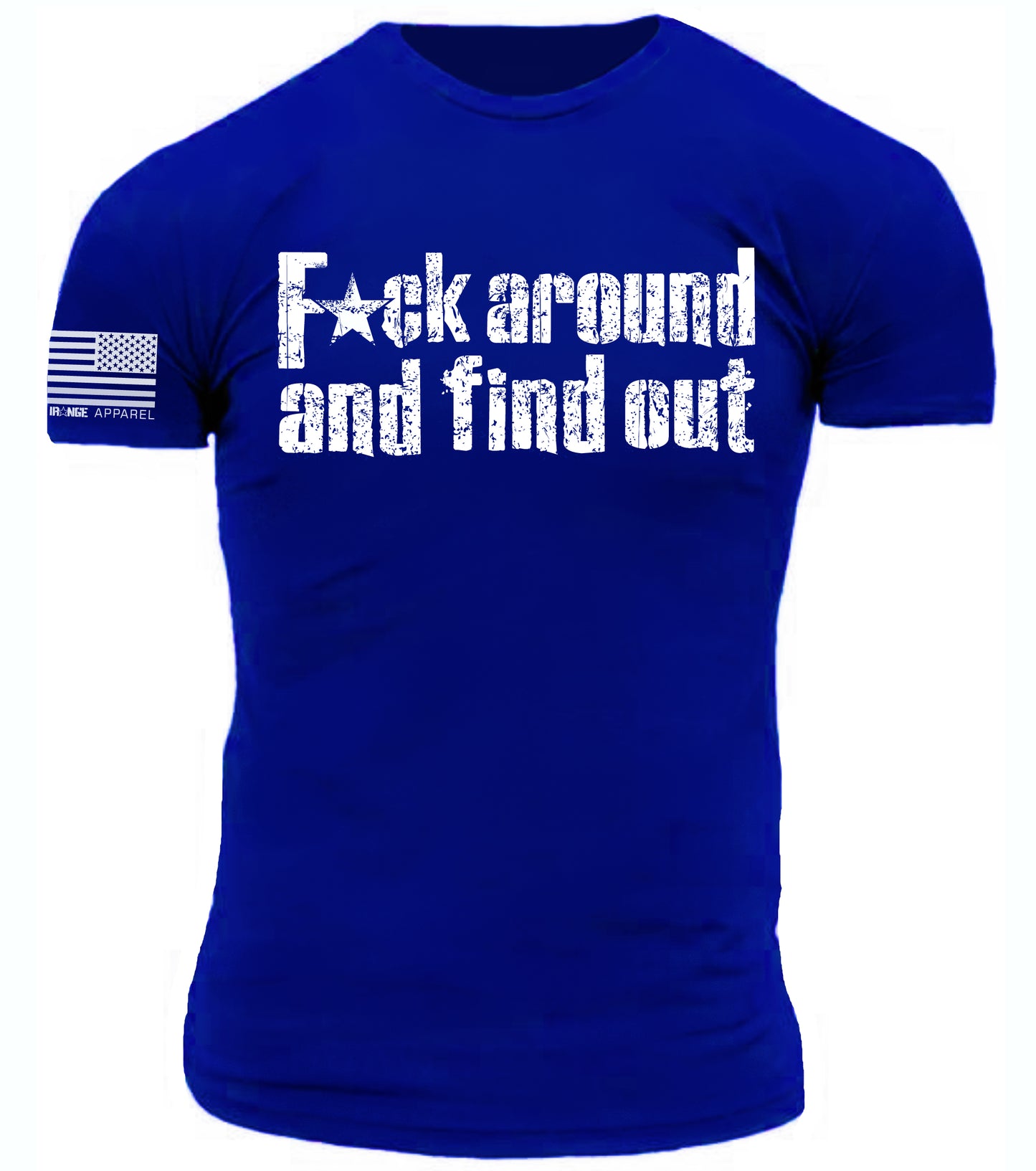 F*ck Around and Find Out Distressed Print