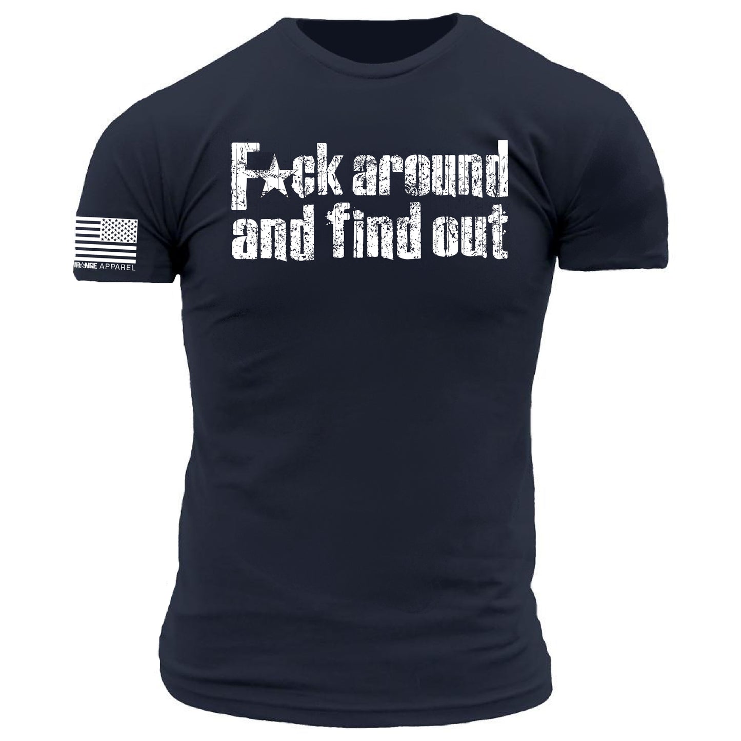 F*ck Around and Find Out Distressed Print