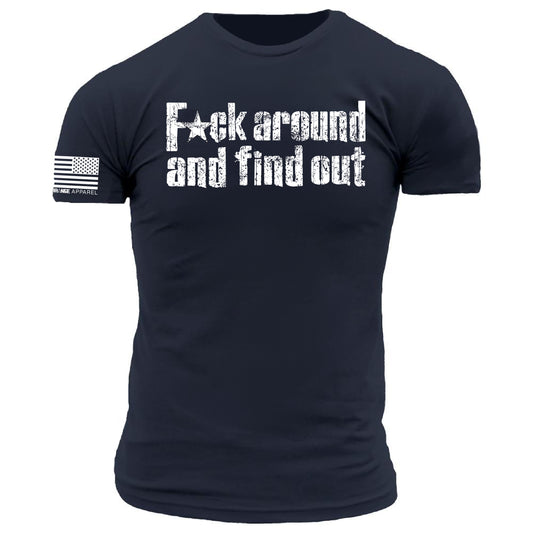 F*ck Around and Find Out Distressed Print - Navy Blue