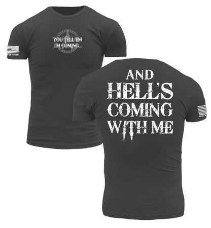 Tombstone Wyatt Earp You Tell 'Em I'm Coming and Hell's Coming with Me