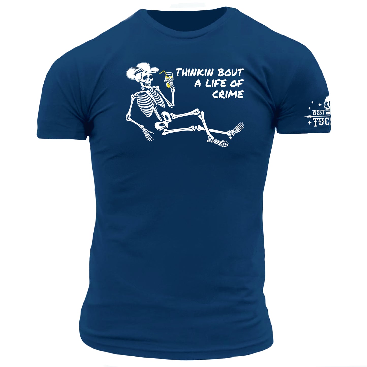 Thinkin Bout a Life of Crime Skeleton Cowboy T-Shirt