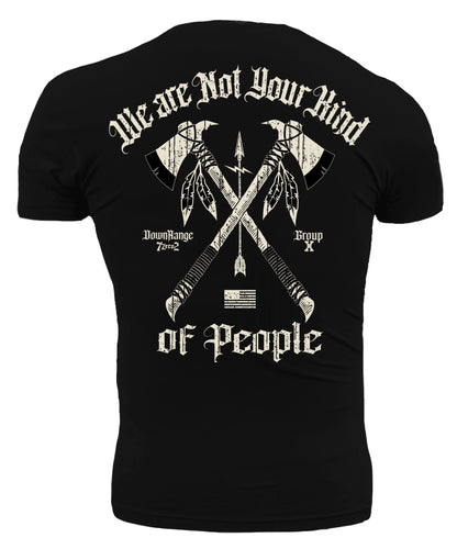 We are Not Your Kind of People DownRange Warfare Group 7 Zero 2