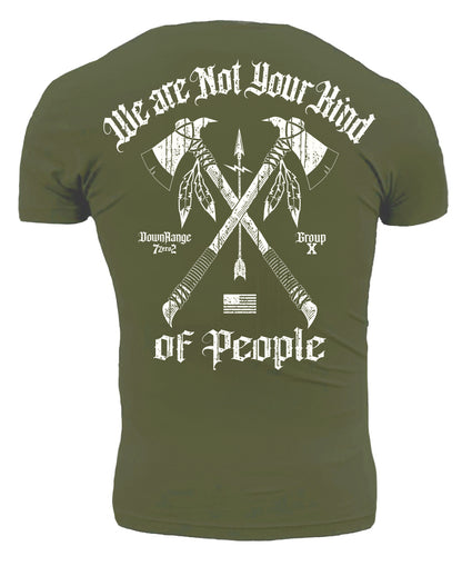 We are Not Your Kind of People DownRange Warfare Group 7 Zero 2