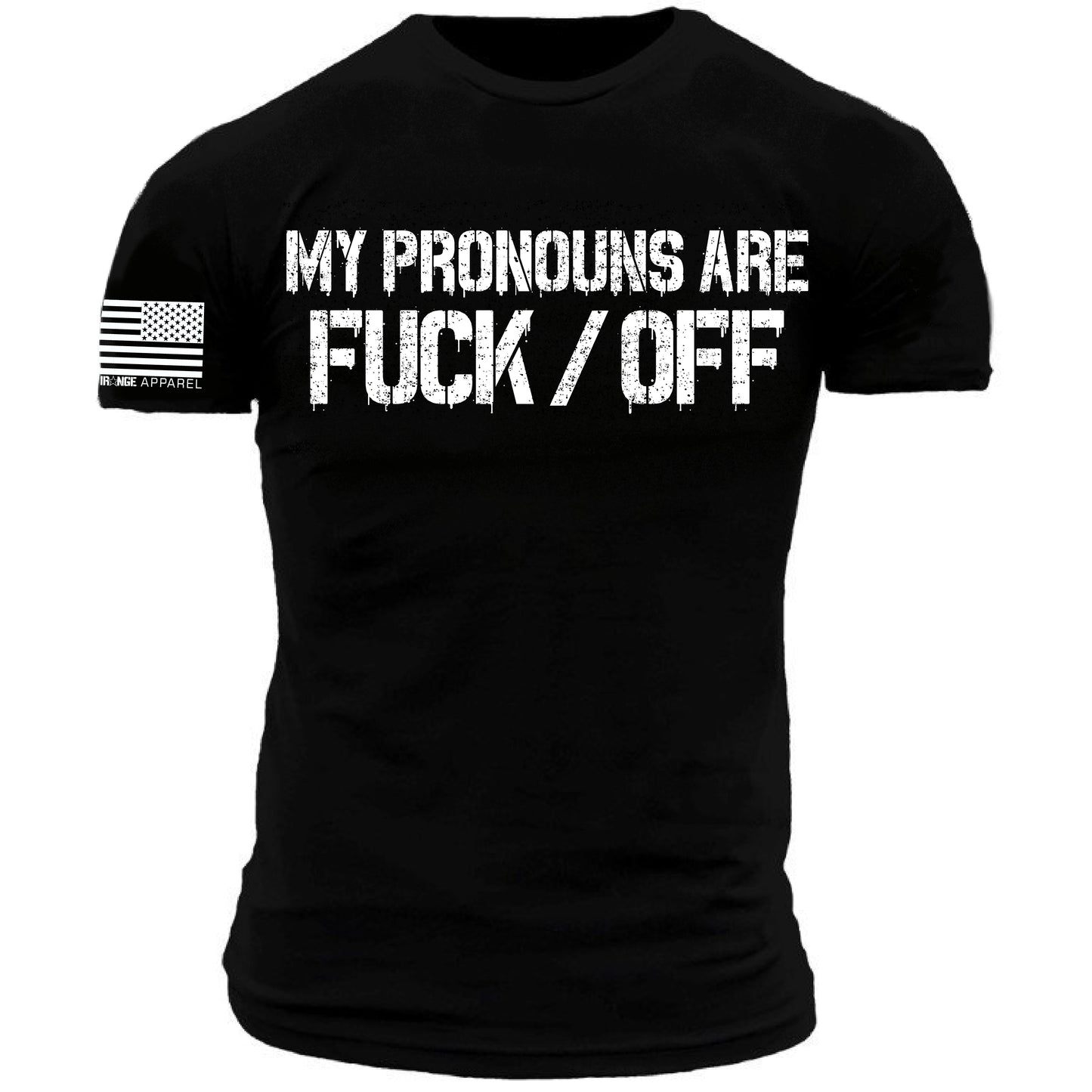 My Pronouns are F*ck / Off Distressed Print