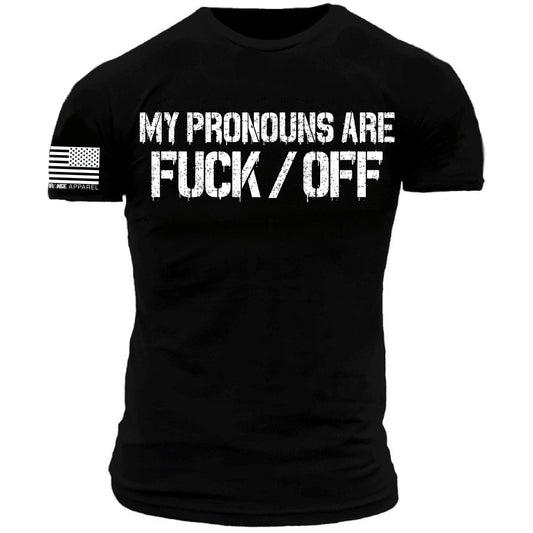 My Pronouns are F*ck / Off Distressed Print