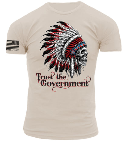 Trust the Government Indian Skull Warrior Chief