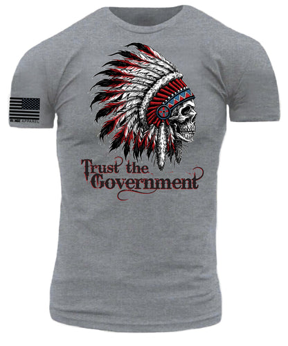 Trust the Government Indian Skull Warrior Chief