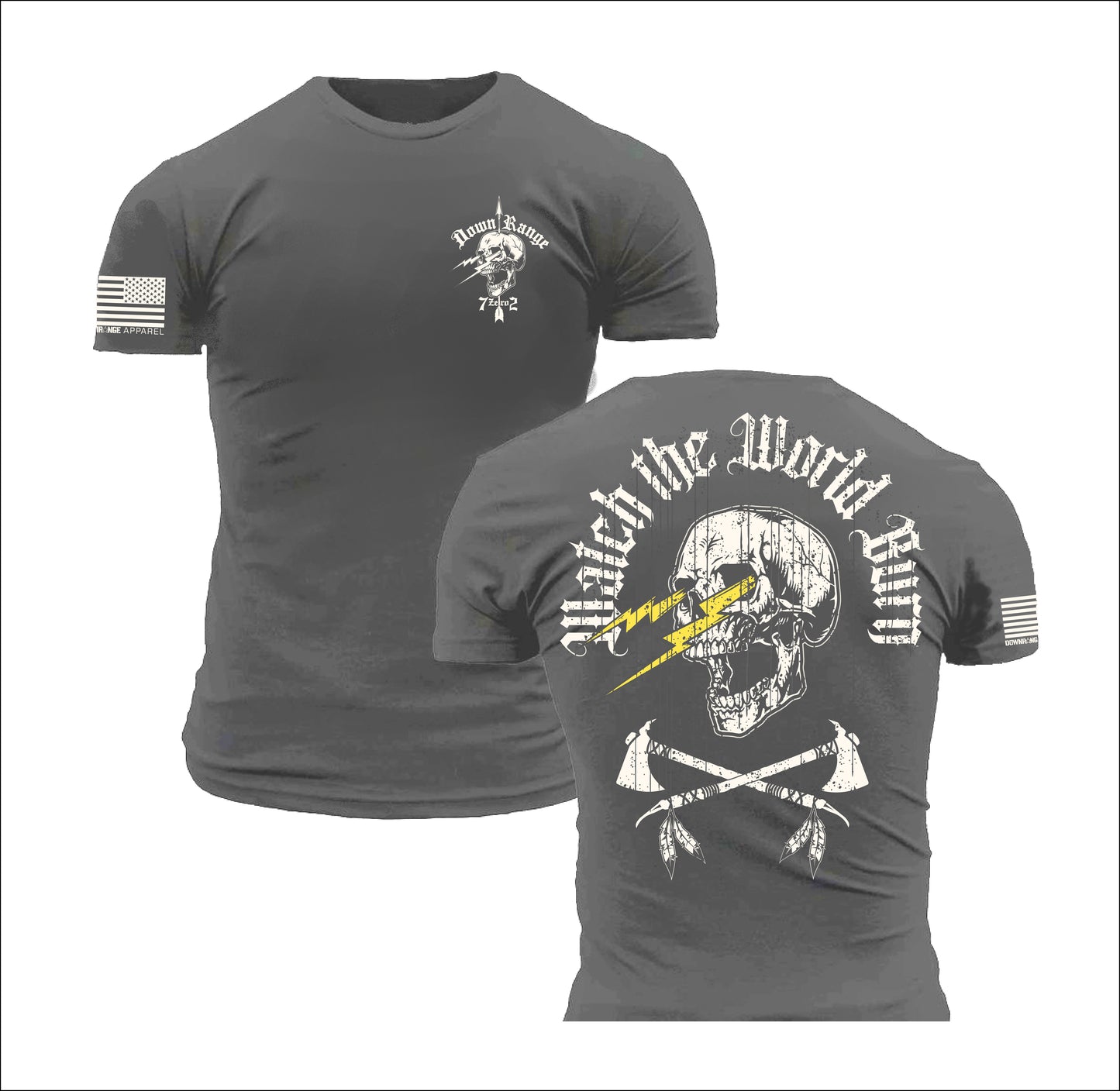 Watch the World Burn DownRange Warfare Group 7 Zero 2 Operator T-Shirt